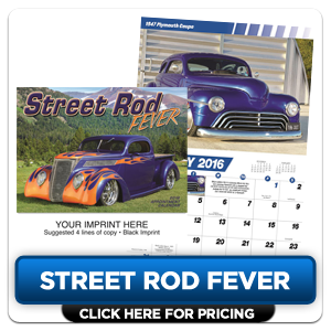 Personalized Calendars - Street Rod Fever!